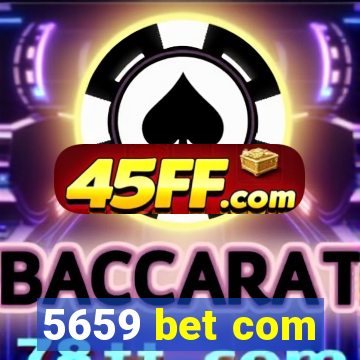 5659 bet com